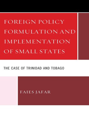 cover image of Foreign Policy Formulation and Implementation of Small States